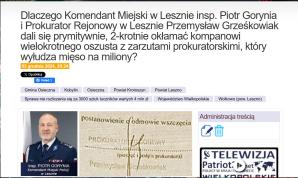 Skuteczna interwencja państwa Kwiatkiewicz i Telewizja.Patriot24.net! Prokurator Rejonowy w Lesznie uznał argumenty i wycofał decyzję o odmowie wszczęcia dochodzenia dot. 2-krotnego okłamania policjantów. Szefowi Agro Fondi sp. z o.o. grozi 8 lat więzienia