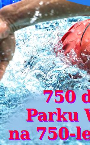 Maraton Pływacki na 750-lecia Miasta Koszalin w Parku Wodnym Koszalin