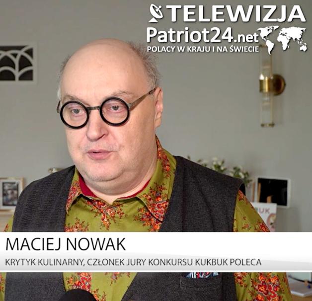 [VIDEO] Maciej Nowak: Nie mamy takich tradycji kulinarnych jak Francja, Włochy czy Hiszpania. Powinniśmy zgubić naszą próżność i przestać patrzeć w stronę Zachodu